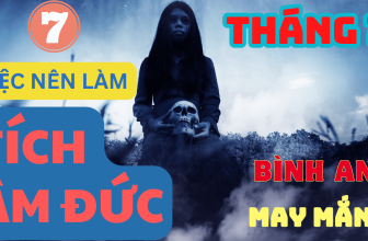 7 Việc Làm Tích âm đức Vào Tháng 7 Cô Hồn Mang Lại Bình An, May Mắn